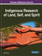 New Book Release: Indigenous Research of Land, Self, and Spirit